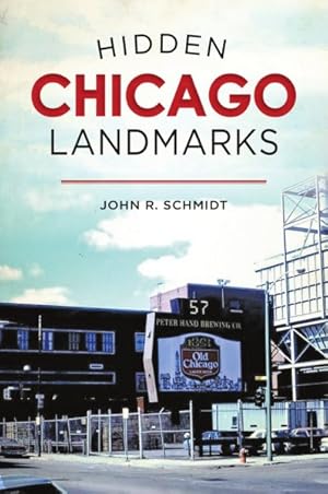 Immagine del venditore per Hidden Chicago Landmarks venduto da GreatBookPrices