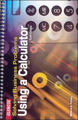 Imagen del vendedor de Solving Business Problems Using a Calculator Student Text : Spiral Binding a la venta por GreatBookPrices