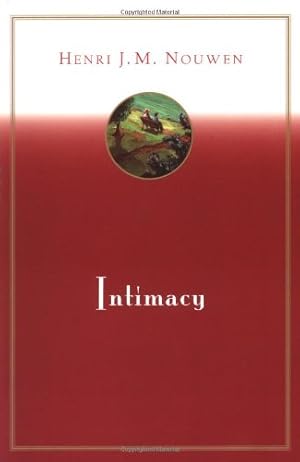 Image du vendeur pour Intimacy by Nouwen, Henri J. M. [Paperback ] mis en vente par booksXpress
