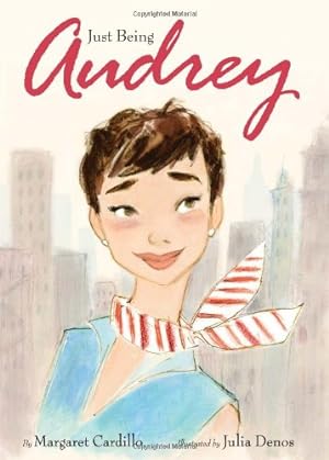 Seller image for Just Being Audrey by Cardillo, Margaret [Hardcover ] for sale by booksXpress