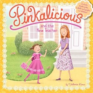 Bild des Verkufers fr Pinkalicious and the New Teacher by Kann, Victoria [Paperback ] zum Verkauf von booksXpress