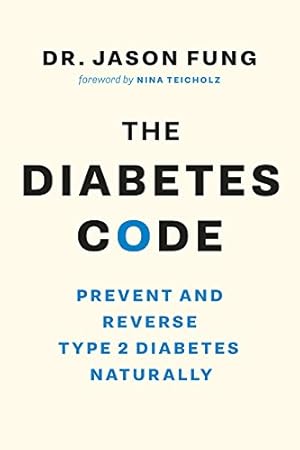 Seller image for The Diabetes Code: Prevent and Reverse Type 2 Diabetes Naturally by Fung, Jason [Paperback ] for sale by booksXpress