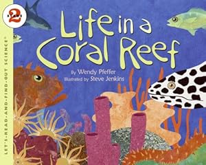 Imagen del vendedor de Life in a Coral Reef (Let's-Read-and-Find-Out Science 2) by Pfeffer, Wendy [Paperback ] a la venta por booksXpress