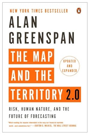 Imagen del vendedor de The Map and the Territory 2.0: Risk, Human Nature, and the Future of Forecasting by Greenspan, Alan [Paperback ] a la venta por booksXpress