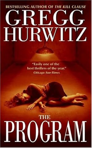 Seller image for The Program: A Novel (Tim Rackley Novels) by Hurwitz, Gregg [Mass Market Paperback ] for sale by booksXpress