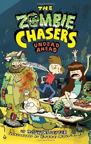 Imagen del vendedor de The Zombie Chasers #2: Undead Ahead by Kloepfer, John [Hardcover ] a la venta por booksXpress