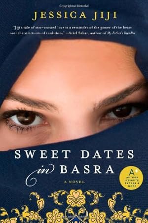 Seller image for Sweet Dates in Basra: A Novel by Jiji, Jessica [Paperback ] for sale by booksXpress