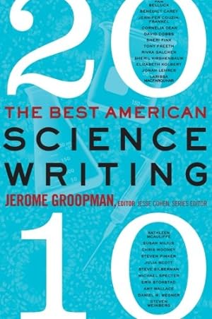 Imagen del vendedor de The Best American Science Writing 2010 by Groopman, Jerome, Cohen, Jesse [Paperback ] a la venta por booksXpress