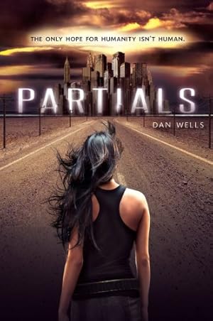 Imagen del vendedor de Partials (Partials Sequence) by Wells, Dan [Hardcover ] a la venta por booksXpress