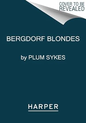 Seller image for Bergdorf Blondes by Sykes, Plum [Paperback ] for sale by booksXpress