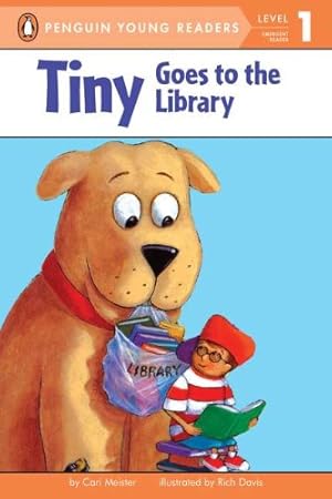 Seller image for Tiny Goes to the Library by Meister, Cari [Paperback ] for sale by booksXpress