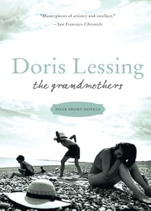 Imagen del vendedor de The Grandmothers: Four Short Novels by Lessing, Doris [Paperback ] a la venta por booksXpress
