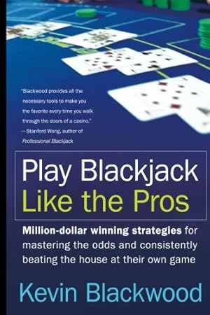 Bild des Verkufers fr Play Blackjack Like the Pros by Blackwood, Kevin [Paperback ] zum Verkauf von booksXpress