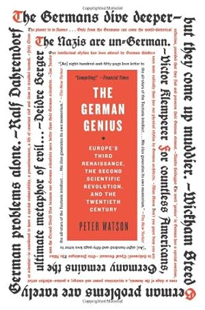 Seller image for The German Genius: Europe's Third Renaissance, the Second Scientific Revolution, and the Twentieth Century by Watson, Peter [Paperback ] for sale by booksXpress