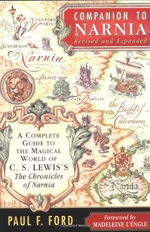 Seller image for Companion to Narnia, Revised Edition: A Complete Guide to the Magical World of C.S. Lewis's The Chronicles of Narnia by Ford, Paul F. [Paperback ] for sale by booksXpress