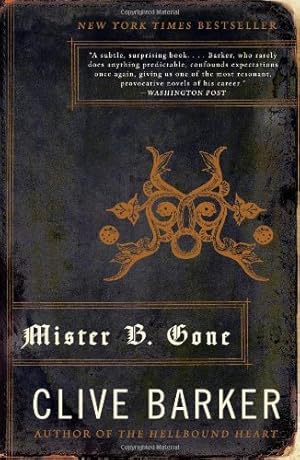 Seller image for Mister B. Gone by Barker, Clive [Paperback ] for sale by booksXpress