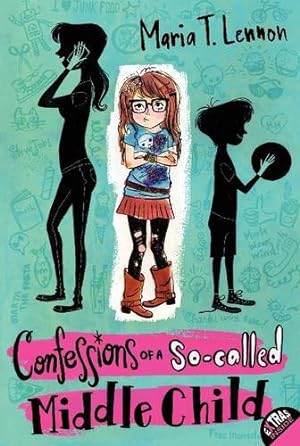 Seller image for Confessions of a So-called Middle Child by Lennon, Maria T. [Paperback ] for sale by booksXpress