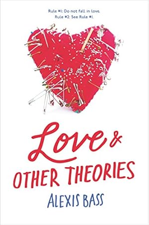 Image du vendeur pour Love and Other Theories by Bass, Alexis [Paperback ] mis en vente par booksXpress