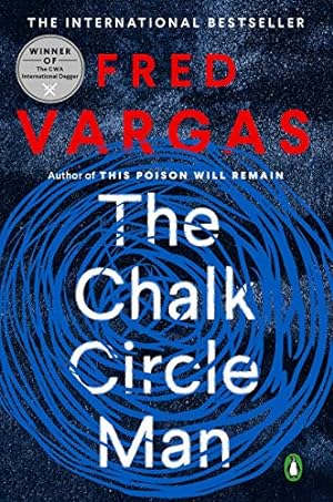 Seller image for The Chalk Circle Man: The First Commissaire Adamsberg Mystery (A Commissaire Adamsberg Mystery) by Vargas, Fred [Paperback ] for sale by booksXpress