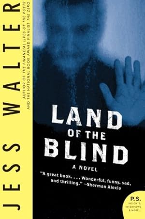 Seller image for Land of the Blind: A Novel by Walter, Jess [Paperback ] for sale by booksXpress