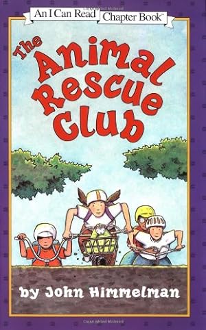 Seller image for The Animal Rescue Club (I Can Read Level 4) by Himmelman, John [Paperback ] for sale by booksXpress