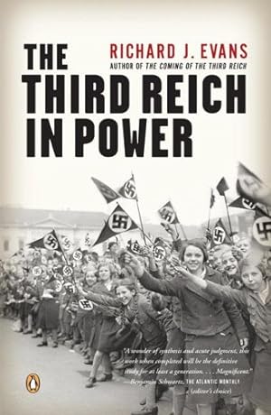 Bild des Verkufers fr The Third Reich in Power (The History of the Third Reich) by Evans, Richard J. [Paperback ] zum Verkauf von booksXpress