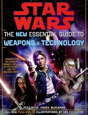 Immagine del venditore per The New Essential Guide to Weapons and Technology, Revised Edition (Star Wars) by Blackman, Haden [Paperback ] venduto da booksXpress