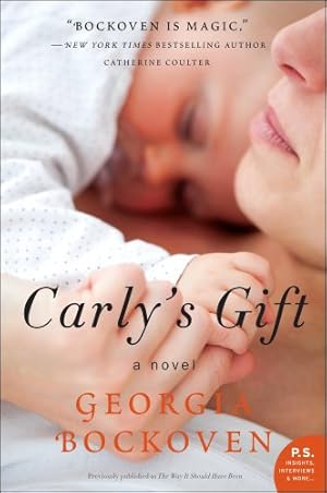 Seller image for Carly's Gift: A Novel (P.S.) by Bockoven, Georgia [Paperback ] for sale by booksXpress