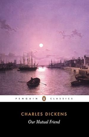 Seller image for Our Mutual Friend (Penguin Classics) by Dickens, Charles [Paperback ] for sale by booksXpress