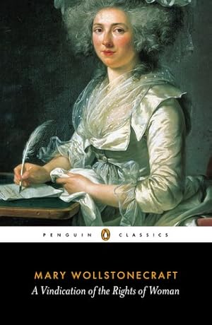 Seller image for A Vindication of the Rights of Woman (Penguin Classics) by Wollstonecraft, Mary [Paperback ] for sale by booksXpress