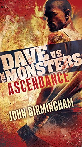 Seller image for Ascendance: Dave vs. the Monsters (David Hooper Trilogy) by Birmingham, John [Paperback ] for sale by booksXpress