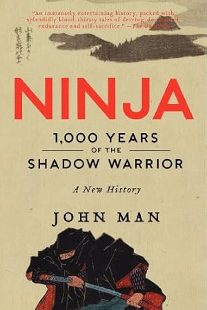 Bild des Verkufers fr Ninja: 1,000 Years of the Shadow Warrior (P.S.) by Man, John [Paperback ] zum Verkauf von booksXpress