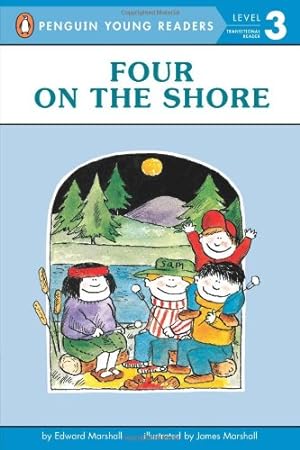 Seller image for Four on the Shore (Penguin Young Readers, Level 3) by Marshall, Edward [Paperback ] for sale by booksXpress