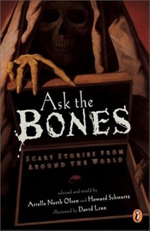 Seller image for Ask the Bones: Scary Stories from Around the World [Paperback ] for sale by booksXpress