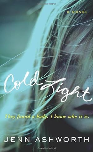 Seller image for Cold Light: A Novel by Ashworth, Jenn [Paperback ] for sale by booksXpress