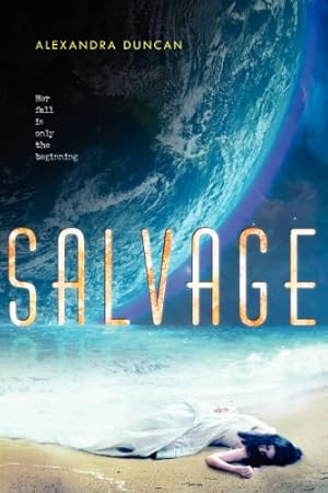 Seller image for Salvage by Duncan, Alexandra [Hardcover ] for sale by booksXpress