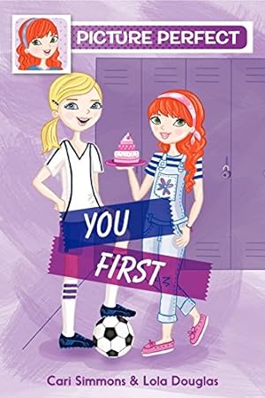 Seller image for Picture Perfect #2: You First by Simmons, Cari, Douglas, Lola [Paperback ] for sale by booksXpress