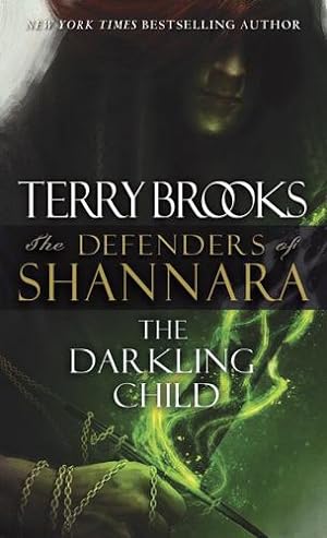 Immagine del venditore per The Darkling Child: The Defenders of Shannara by Brooks, Terry [Mass Market Paperback ] venduto da booksXpress