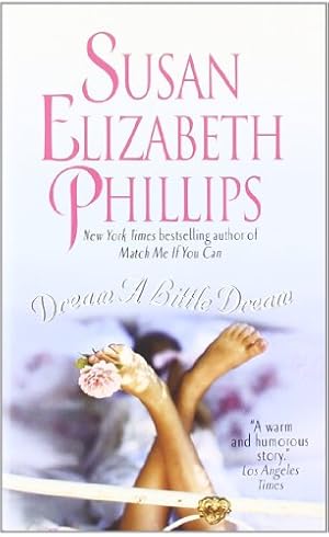 Seller image for Dream a Little Dream by Phillips, Susan Elizabeth [Mass Market Paperback ] for sale by booksXpress