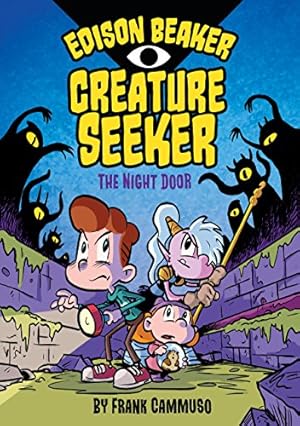 Seller image for Edison Beaker, Creature Seeker: The Night Door by Cammuso, Frank [Paperback ] for sale by booksXpress