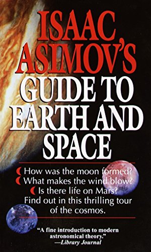 Immagine del venditore per Isaac Asimov's Guide to Earth and Space by Asimov, Isaac [Mass Market Paperback ] venduto da booksXpress