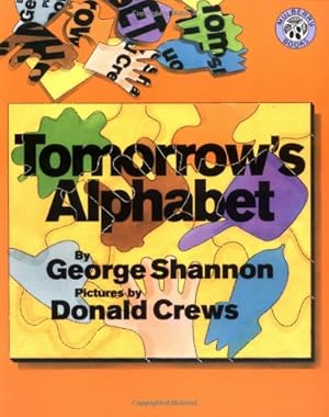 Imagen del vendedor de Tomorrow's Alphabet (Mulberry Books) by Shannon, George [Paperback ] a la venta por booksXpress