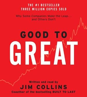 Seller image for Good to Great CD: Why Some Companies Make the Leap.And Others Don't by Collins, Jim [Audio CD ] for sale by booksXpress