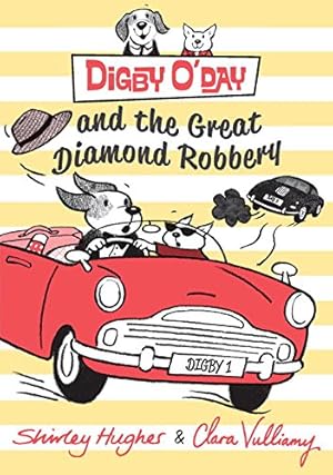 Seller image for Digby O'Day and the Great Diamond Robbery by Hughes, Shirley [Hardcover ] for sale by booksXpress