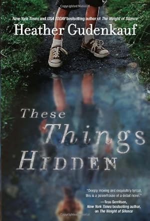 Immagine del venditore per These Things Hidden: A Novel of Suspense by Gudenkauf, Heather [Paperback ] venduto da booksXpress