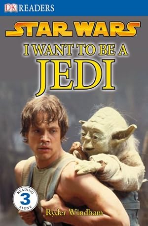 Immagine del venditore per DK Readers L3: Star Wars: I Want To Be A Jedi by Windham, Ryder, Beecroft, Simon [Paperback ] venduto da booksXpress