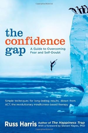 Seller image for The Confidence Gap: A Guide to Overcoming Fear and Self-Doubt by Harris, Russ [Paperback ] for sale by booksXpress