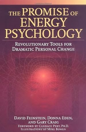 Seller image for The Promise of Energy Psychology: Revolutionary Tools for Dramatic Personal Change by David Feinstein, Donna Eden, Gary Craig [Paperback ] for sale by booksXpress