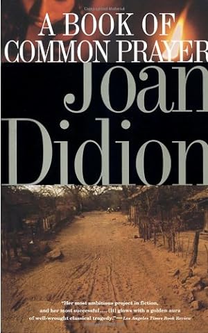 Seller image for A Book of Common Prayer by Didion, Joan [Paperback ] for sale by booksXpress