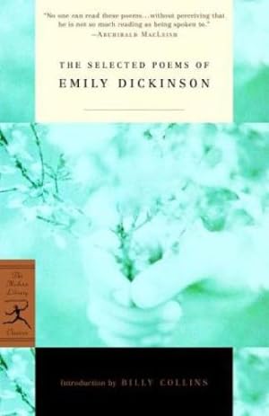 Seller image for The Selected Poems of Emily Dickinson (Modern Library Classics) by Dickinson, Emily [Paperback ] for sale by booksXpress